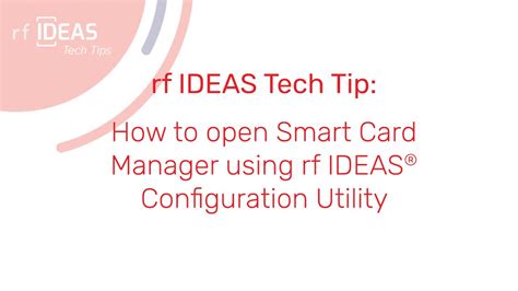 how to open smart card|smart card management software.